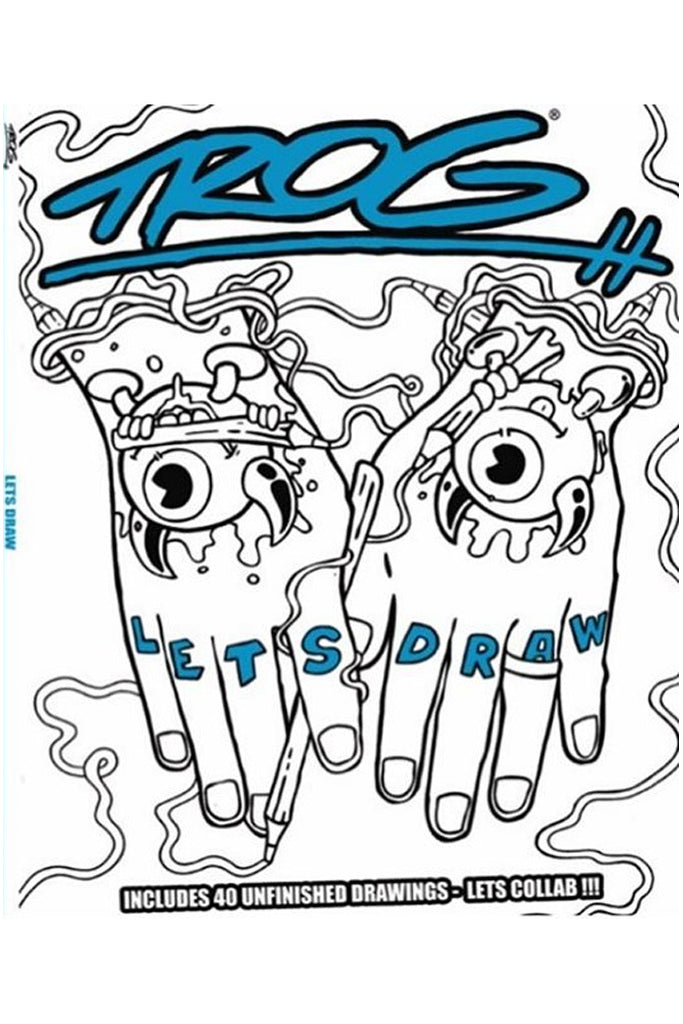 BOOK - TROG LETS DRAW – Cloud 9 Smoke Shop Australia